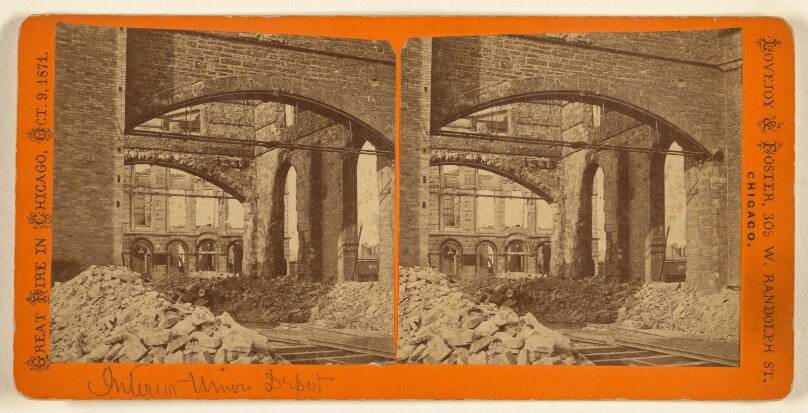 Great Fire in Chicago, October 9th, 1871. [Interior Union Depot]