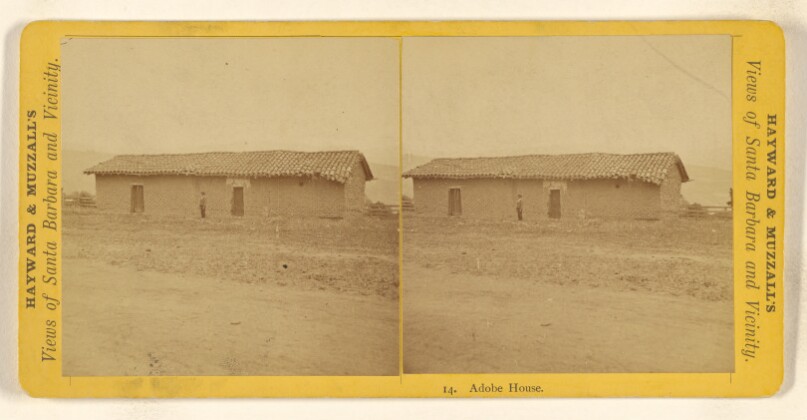 Adobe House. [Santa Barbara, California]