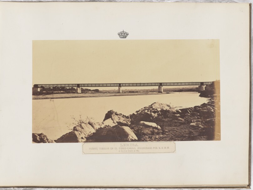 Lerida. Puente tubular en el ferro-carril inaugurado por sus Majestades el dia 5 de Octubre de 1860