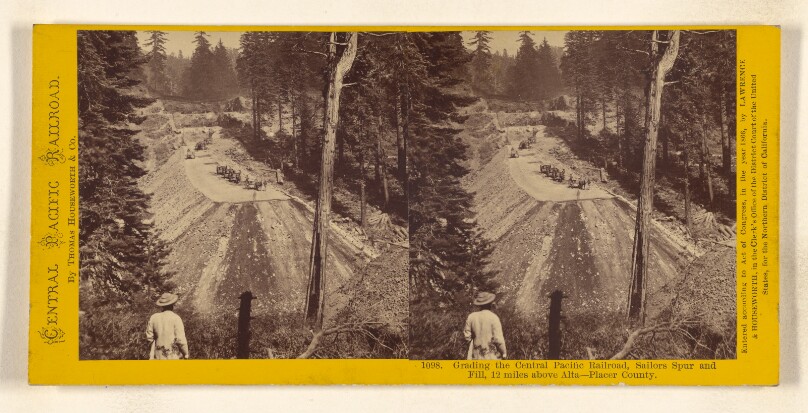Grading the Central Pacific Railroad, Sailors Spur and Fill, 12 miles above Alta - Placer County.