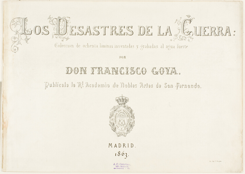 Title Page and biographical introduction for The Disasters of War