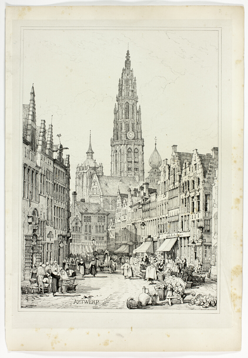 Antwerp, from Facsimiles of Sketches made in Flanders and Germany