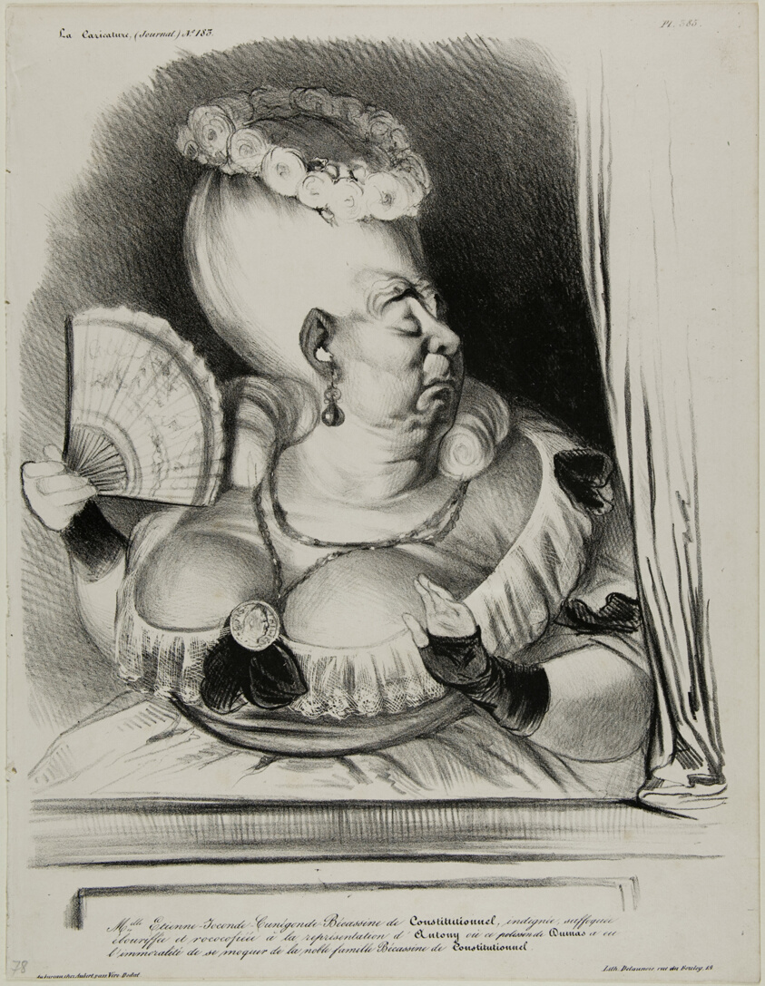 Miss Etienne-Mona-Lisa-Cunégonde-Silly Goose of the Constitutionnel, indignate, choking and over-ornate at the performance of Anthony in which the mischievous Dumas had the indecency of scoffing at the noble family Silly Goose of the Constitutionnel..., plate 385