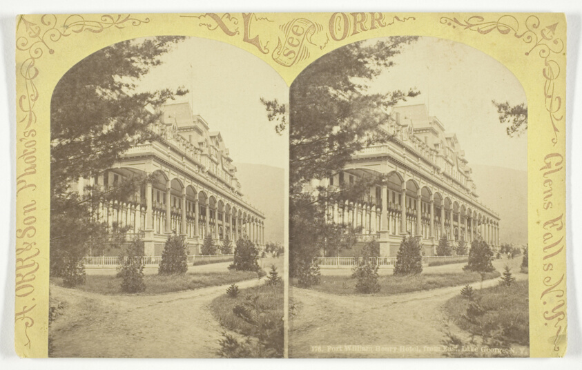 Fort William Henry Hotel, from East, Lake George, N.Y, No. 176 from the series "Glen Falls, N. Y."