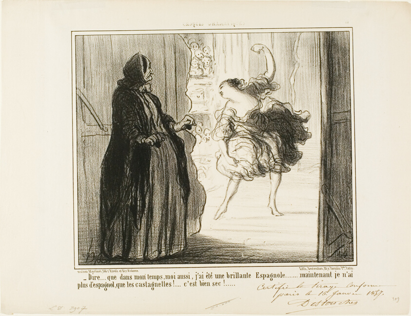 “- Difficult to imagine that in my days I also was an acclaimed Spanish dancer... nowadays only my castanets are Spanish... what a drag...,” plate 11 from Croquis Dramatiques