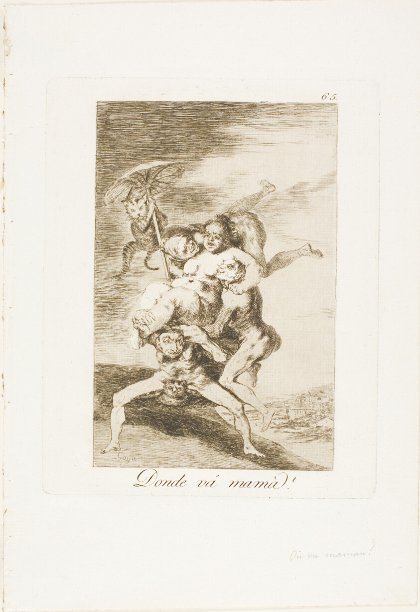 Where is Mother Going?, plate 65 from Los Caprichos