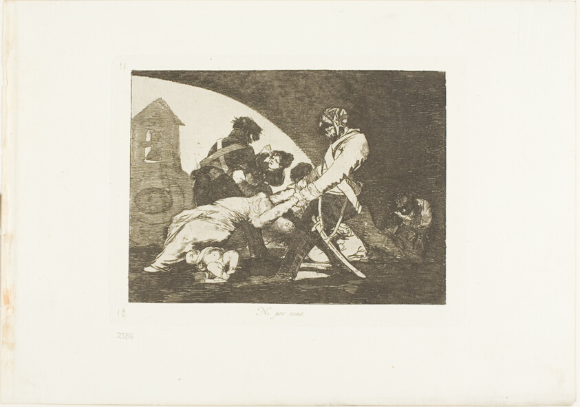 Nor do these, plate eleven from The Disasters of War